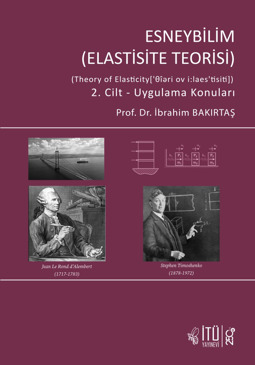 Esneybilim (Elastisite Teorisi) 2. Cilt: Uygulama Konuları